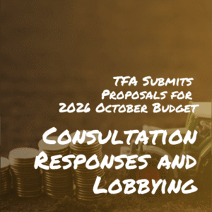 TFA Lobbying #16 – TFA Submits Proposals for 2026 October Budget